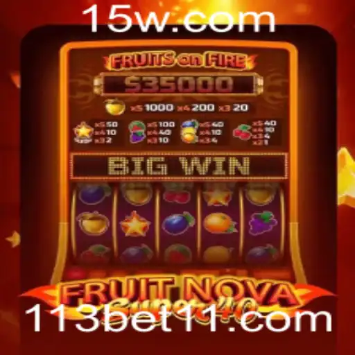 Descubra o Mundo Empolgante de FruitNovaSuper40 no 113bet