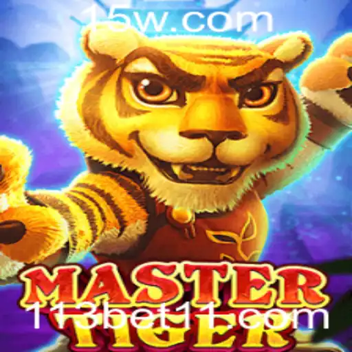 Explorando o Universo de MasterTiger com 113bet
