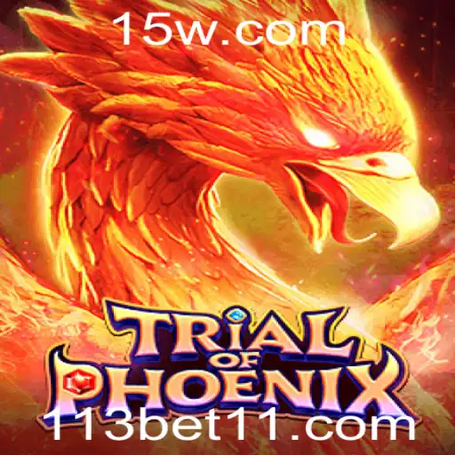 Descubra a Emoção de TrialofPhoenix com 113bet