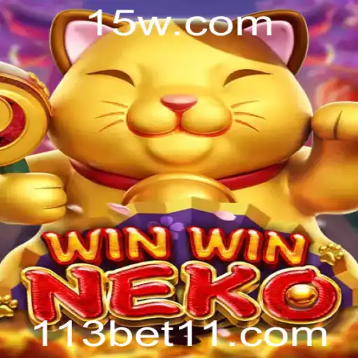 Descubra o Universo Fascinante do Jogo WinWinNeko e a Plataforma 113bet